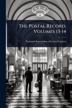 Cover The Postal Record, Volumes 13-14