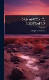 San Antonio, Illustrated San Antonio, Illustrated