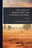 The African Repository And Colonial Journal