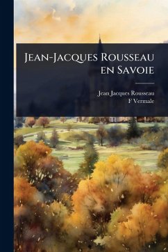 Cover Jean-Jacques Rousseau en Savoie