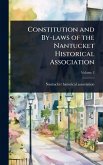 Constitution and By-laws of the Nantucket Historical Association