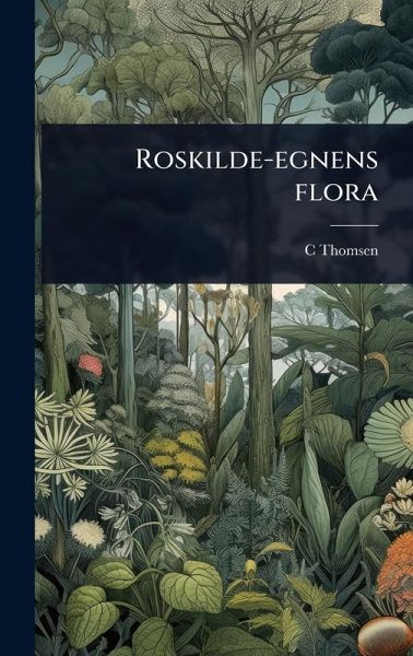 Roskilde-egnens flora