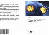 L'HORMONORESISTANCE DANS LES CANCERS DU SEIN L'HORMONORESISTANCE DANS LES CANCERS DU SEIN