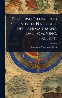 Cover Discorso Filosofico Su L'istoria Naturale Dell'anima Umana Dal Tom. Vinc. Falletti