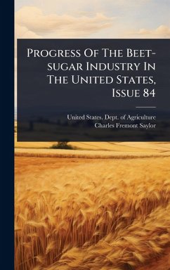 Cover Progress Of The Beet-sugar Industry In The United States, Issue 84