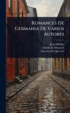 Romances De Germania De Varios Autores Romances De Germania De Varios Autores