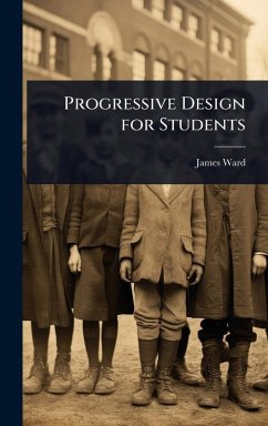 Progressive Design for Students - Ward, James