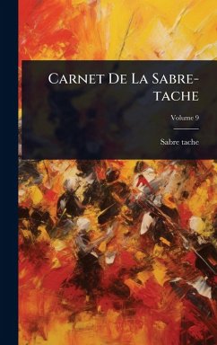 Carnet De La Sabre-tache