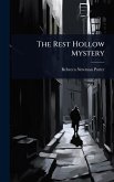 The Rest Hollow Mystery