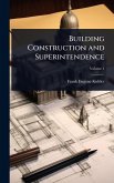 Building Construction and Superintendence Building Construction and Superintendence