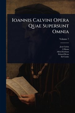 Cover Ioannis Calvini Opera Quae Supersunt Omnia
