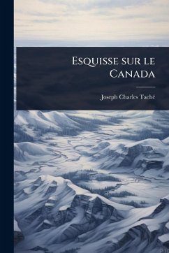 Cover Esquisse sur le Canada