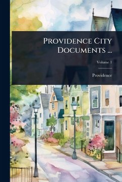 Providence City Documents ... - (R I, Providence