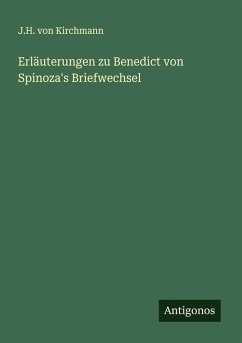 Cover Erläuterungen zu Benedict von Spinoza's Briefwechsel
