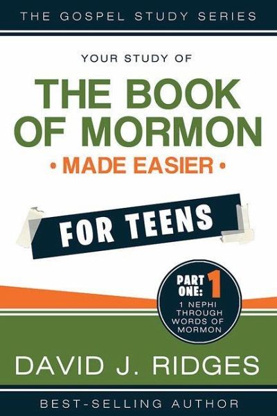 Book of Mormon Made Easier for Teens Vol. 1