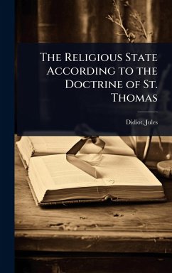 Cover The Religious State According to the Doctrine of St. Thomas