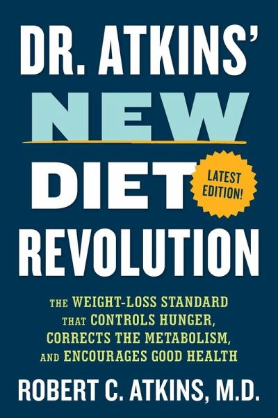 Dr. Atkins' New Diet Revolution