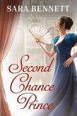 Second Chance Prince Second Chance Prince