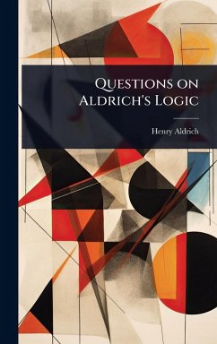 Questions on Aldrich's Logic - Aldrich, Henry