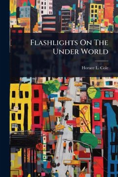 Cover Flashlights On The Under World
