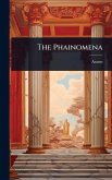 The Phainomena The Phainomena
