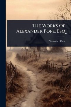 Cover The Works Of Alexander Pope, Esq