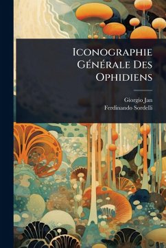 Cover Iconographie GÃ(c)nÃ(c)rale Des Ophidiens