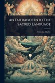 An Entrance Into The Sacred Language