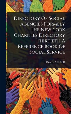 Cover Directory Of Social Agencies Formely The New York Charities Directory Thirtieth A Reference Book Of Social Service
