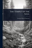 The Temple of the Soul The Temple of the Soul