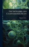 Die Industrie der Cyanverbindungen