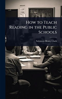 Cover How to Teach Reading in the Public Schools