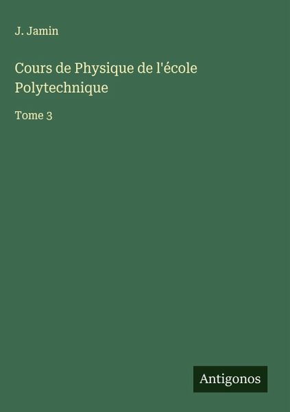 Cours de Physique de l'école Polytechnique