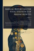 Annual Report on the Vital Statistics of Massachusetts