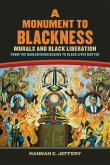 A Monument to Blackness A Monument to Blackness
