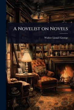 Cover A Novelist on Novels