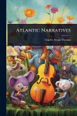 Atlantic Narratives Atlantic Narratives