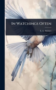 In Watchings Often - Holmes, E E In Watchings Often - Holmes, E E