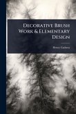 Decorative Brush Work & Elementary Design