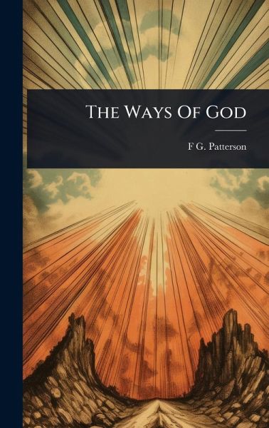 The Ways Of God The Ways Of God