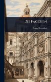 Die Facezien Die Facezien