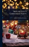 Miss Muffet's Christmas Party