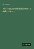 Die Genealogie der Handschriften des Sachsenspiegels