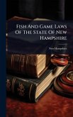 Fish And Game Laws Of The State Of New Hampshire Fish And Game Laws Of The State Of New Hampshire