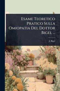 Cover Esame Teoretico Pratico Sulla Omiopatia Del Dottor Bigel ...