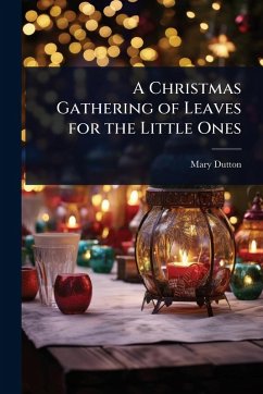 Cover A Christmas Gathering of Leaves for the Little Ones
