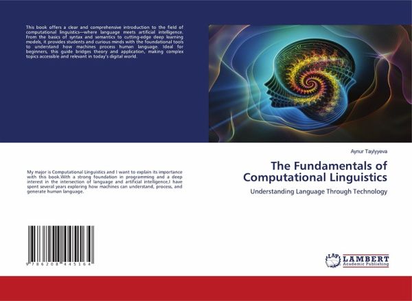 The Fundamentals of Computational Linguistics