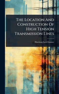 Cover The Location And Construction Of High Tension Transmission Lines