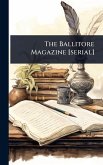 The Ballitore Magazine [serial]