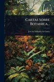 Cartas Sobre Botanica...